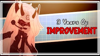 Improvement Meme || 3 Years Of Improvement || [GC]