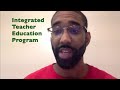 Integrated teacher education program  california state university