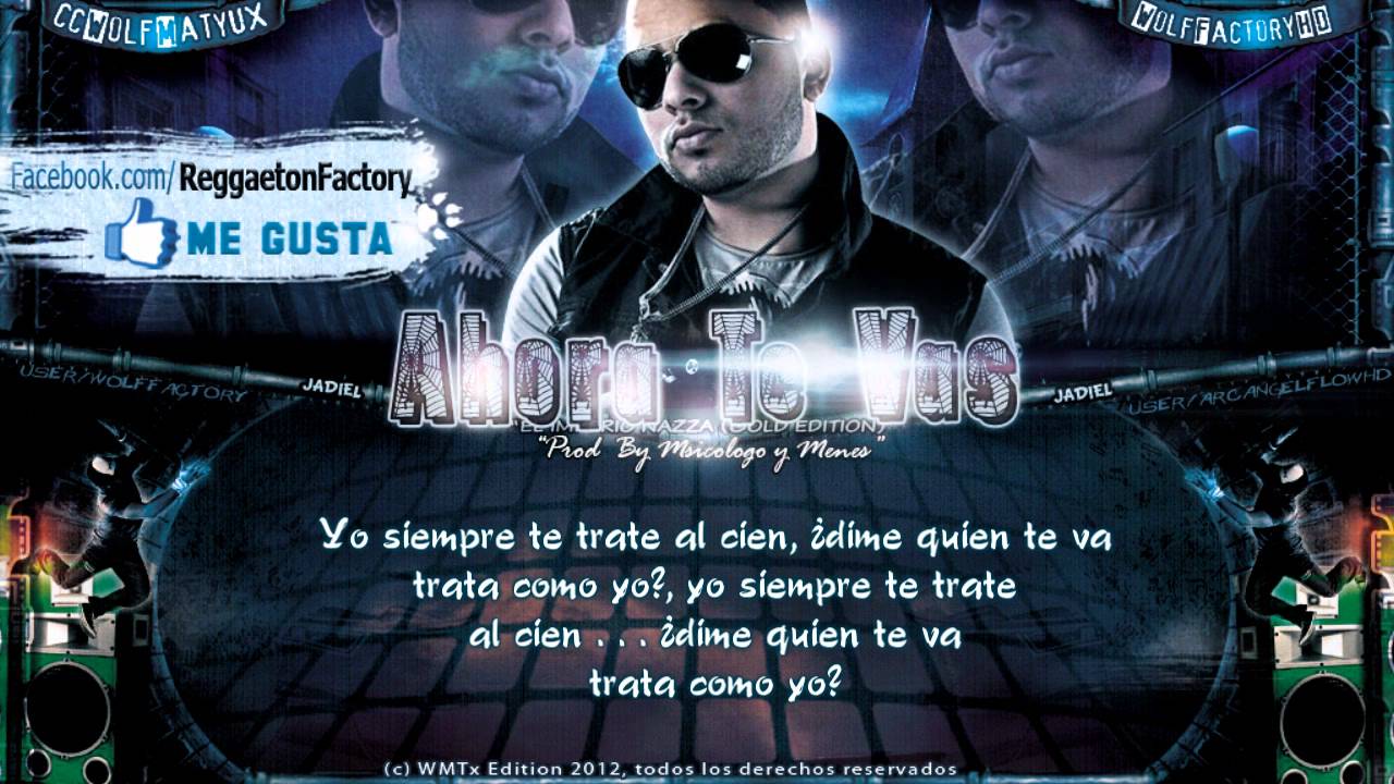 Jadiel El Tsunami - "Ahora te Vas" con Letra ★New Romantic Reggaeton 2012★