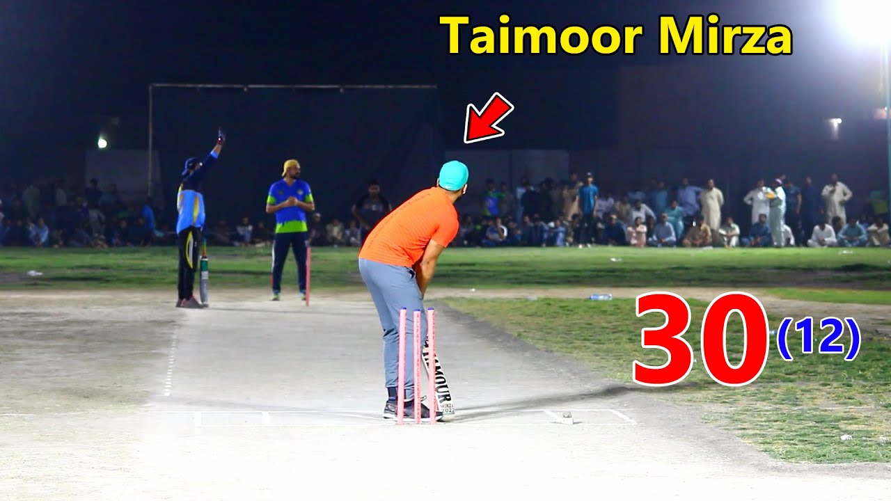 Need 30 Runs From12 Balls | Tamour Mirza Batting |Taimoor Mirza Six ...