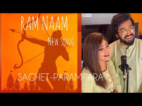 Ram Naam | Sachet-Parampara | Latest Song 🚩