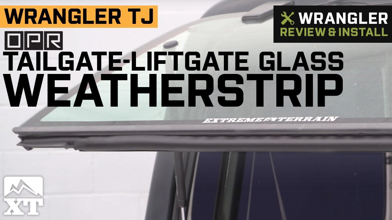 Jeep Wrangler Tailgate Liftgate Glass Weatherstrip (97-06 Jeep Wrangler TJ)  - Free Shipping