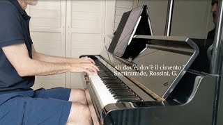 Ah dov'è il cimento - Rossini - accompaniment - Semiramide