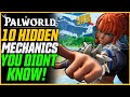 Over 100 hours to discover this 10 hidden mechanics in palworld  palworld tips tricks  secrets