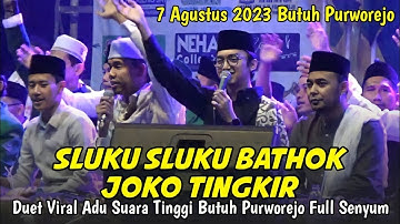 SLUKU SLUKU BATHOK JOKO TINGKIR DUET VIRAL ADU SUARA TINGGI GUS AZMI vs CAK FANDY Butuh Purworejo