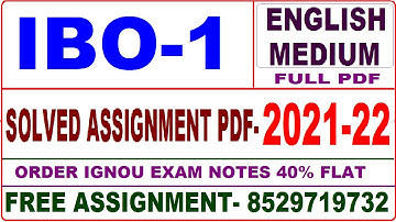ibo-1 solved assignment 2021-22 / ibo 1 solved assignment in English / ignou ibo 1