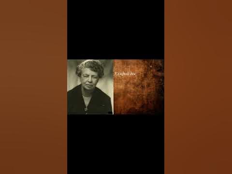 Анна Элеонора Рузвельт - 7 умнейших цитат - YouTube