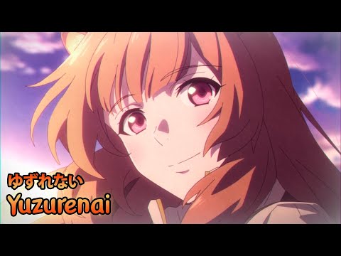 Lyrics AMV Tate No Yuusha No Nariagari Season 2 ED Full Yuzurenai Chiai Fujikawa