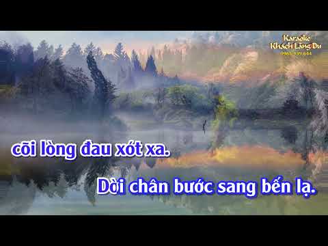 Karaoke song ca. TÌNH HẬN KHẮC CHUNG. Tác giả: Khách Lãng Du