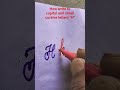How write to capital and small cursive letters " H" 🫨 ll   Two style writing letters  "H " 🫤 ll