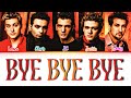 *NSYNC - Bye Bye Bye (Color Coded Lyrics)