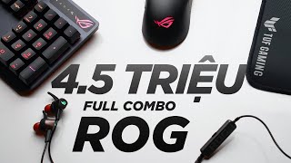 Thử thách 4.5 TRIỆU mua đủ 4 món gaming gear ASUS ROG Full LED RGB AURA SYNC!!!