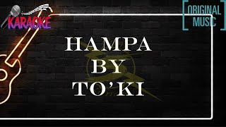 Toki - Hampa - KARAOKE MUSIK ORIGINAL | P5S UNCOVER