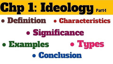 Introduction to ideology|| chapter 1