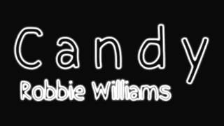 Candy  Robbie Williams  Sound