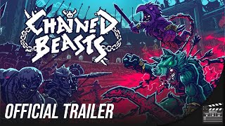 Chained Beasts - Official Demo Launch Trailer Details
