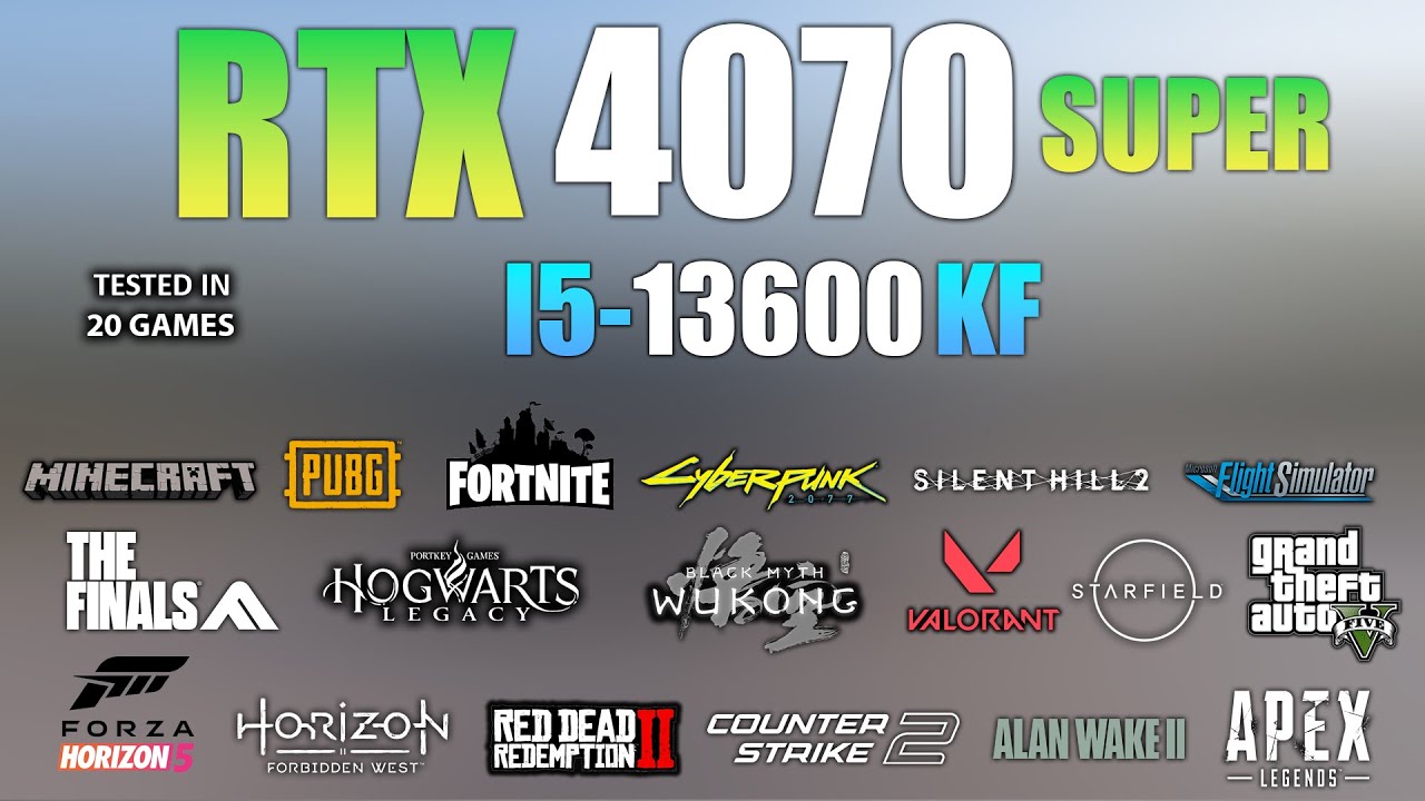 RTX 4070 Super + I5 13600KF : Test in 20 Games In late 2024 - YouTube