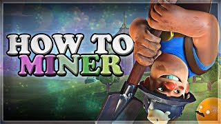 How to Use & Counter Miner | Clash Royale 🍊