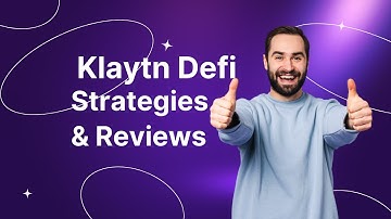 Klaytn Defi  - Strategies - Reviews - KLAYswap, Kleva Protocol, Stake.ly - How to invest and earn