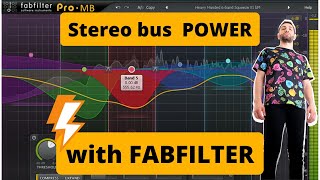 Fabfilter Pro mb: the secret weapon on your stereo bus