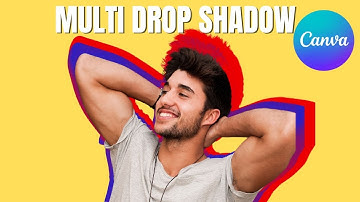 How to Create Multi Drop Shadow with Canva