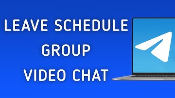 How To Leave A Schedule Group Video Chat On Telegram App On PC (New Update)