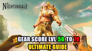 How to Gear Score 50 to Gear Score 70 - Ultimate Guide Nightingale