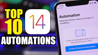 iOS 14 Automations - 10 iPhone Automations You Must Try !