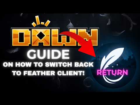 Don't Use Dawn Client! Guide on How to Switch Back to Feather Client!