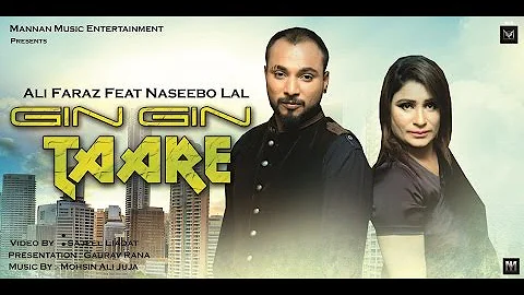 Gin Gin Taare I Ali Faraz Feat Naseebo Lal I Mannan Music I New Punjabi Songs 2016