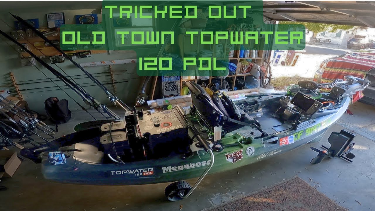 Old Town Topwater 120 PDL Kayak Full Mods and Rigging (Trolling Motor