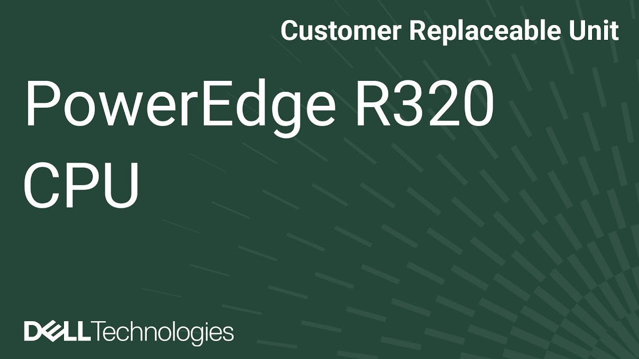 PowerEdge R320 : CPU