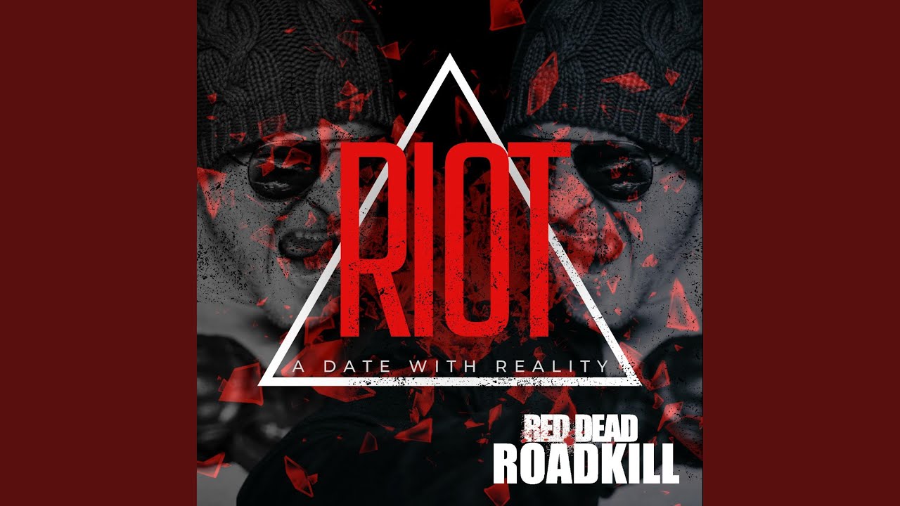 Riot: A Date with Reality (feat. Joey Z.)