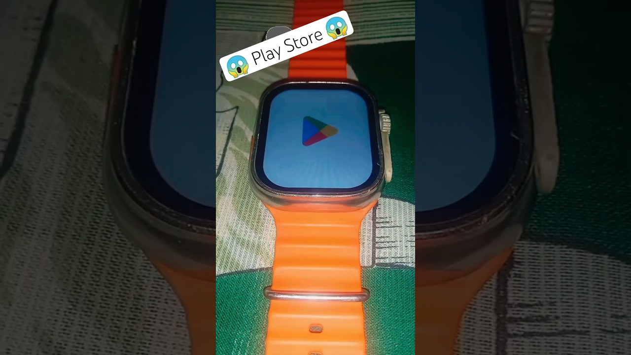 T900/T800 ultra smartwatch me play Store kaise laye 🔥play Store in t900/t800/t10 ultra smartwatch 🔥🔥