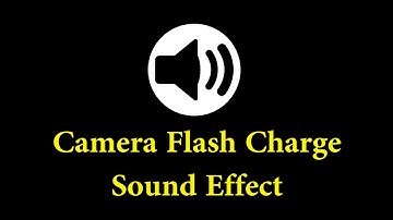 Camera Flash Charge Sound Effect - Cartoon Sound Effect - sfx free