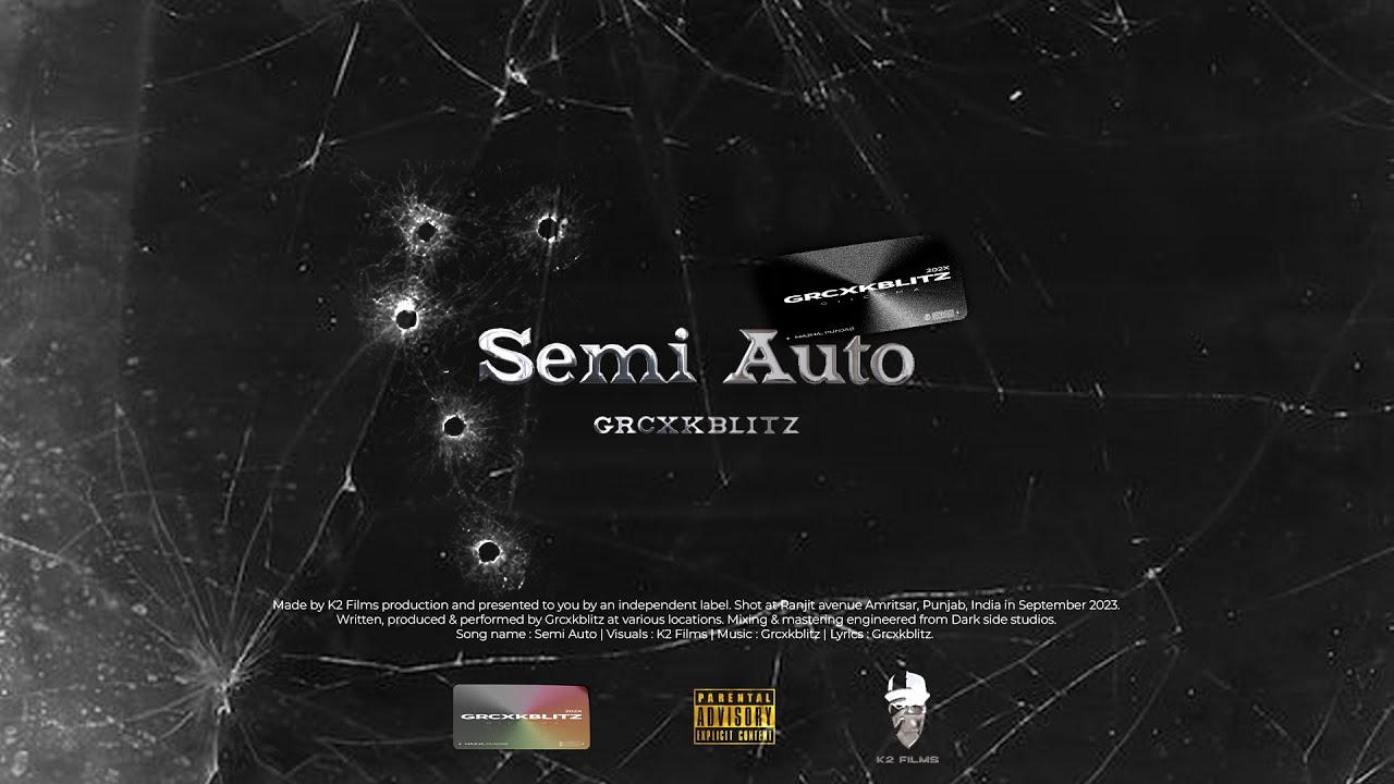 Watch Semi Auto | Grcxkblitz | Official music video on YouTube Watch Semi Auto | Grcxkblitz | Official music video on YouTube