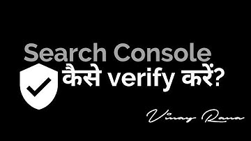 Verify Site Ownership on Google Search Console — Vinay Rana