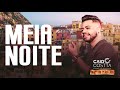 Caio Costta - Meia Noite (Cê Tem Meu WhatsApp)