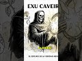 Exu Caveira: El Espejo que Desintegra toda Ilusión 💀🪞