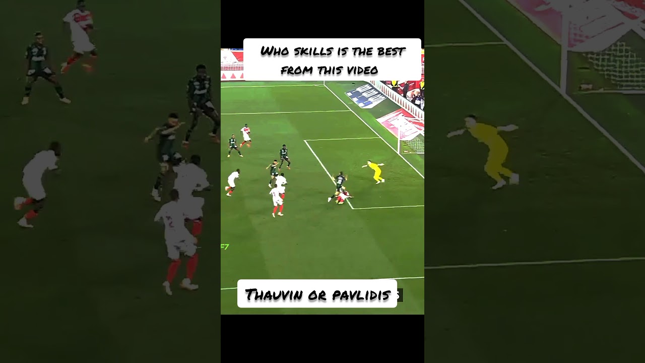 Thauvin or pavlidis: dribbling skills