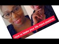 How to make your life more positivedoreen austin