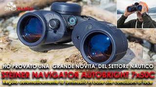 BINOCOLO STEINER NAVIGATOR AUTOBRIGHT 7x50 C. Regola automaticamente la luminosità in base alla luce