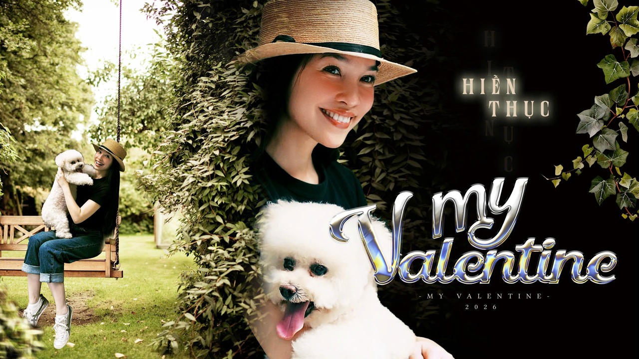 Hiền Thục - My Valentine || Valentine 2026