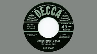 ^ Ink Spots ^ - Whispering Grass (Don&#39;t Tell the Trees) 1939
