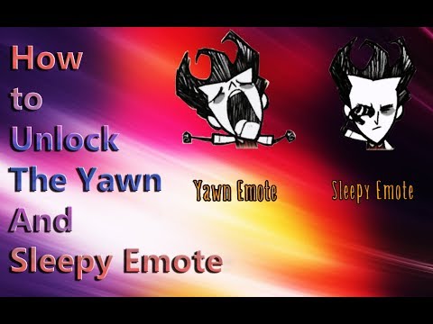 How to Unlock The Yawn And Sleepy Emote | Don&rsquo;t Starve Together