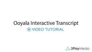 Ooyala Interactive Transcript