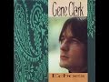 Capture de la vidéo Gene Clark - Echoes [1967]  Full Album