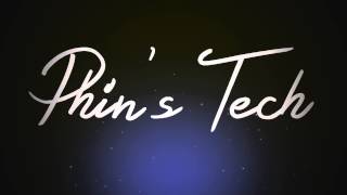 Phin's Tech Title Sequence