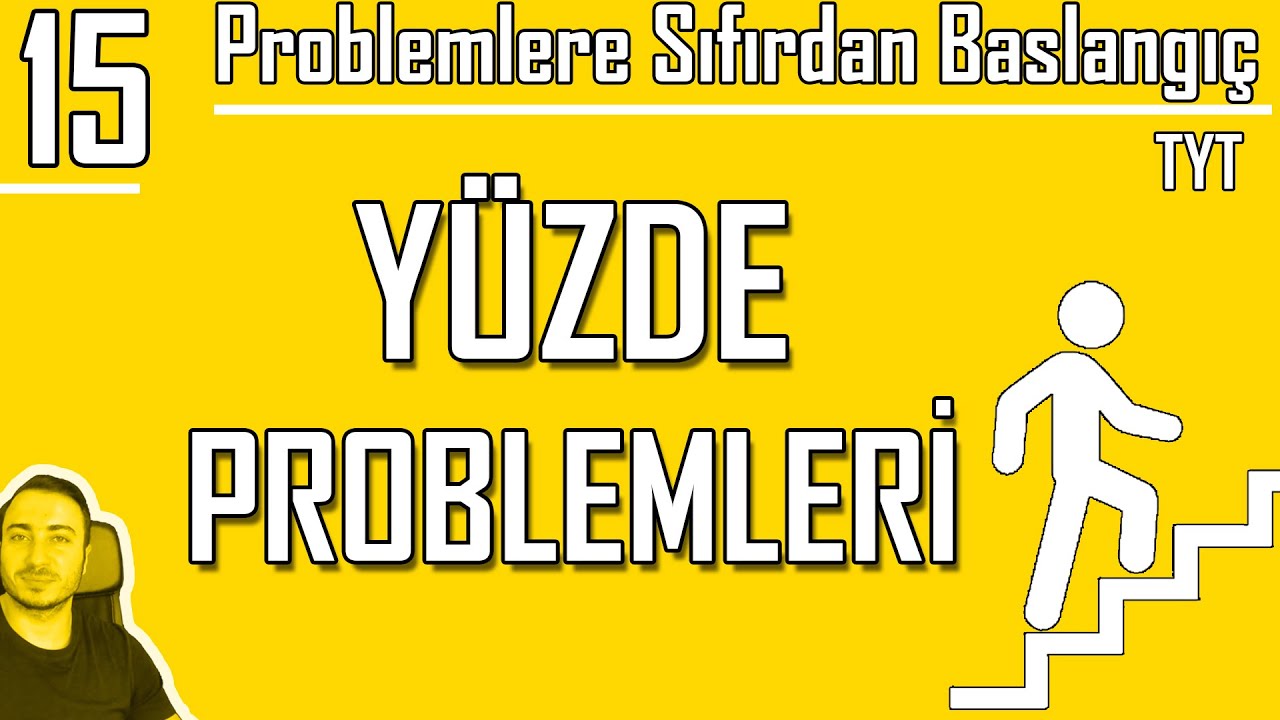 Yüzde Problemleri | Sıfırdan Problemler Kampı 15. Video