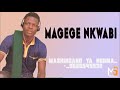 MAGEGE NKWABI ICHOLA 0745311741 